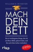 Mach dein Bett - William H. McRaven