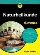 Cover-Bild zum Titel 'Naturheilkunde für Dummies' von 'Rudolf Theelen'