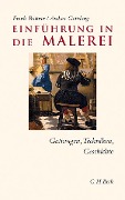 Cover-Bild zum Titel 'Einführung in die Malerei' von 'Frank Büttner, Andrea Gottdang'