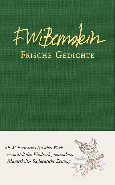 Frische Gedichte - F. W. Bernstein