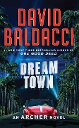 Cover-Bild zum Titel 'Dream Town' von 'David Baldacci'