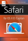Cover-Bild zum Titel 'Safari für OS X El Capitan' von 'Anton Ochsenkühn'