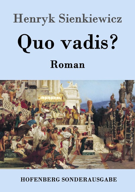Quo vadis? - Henryk Sienkiewicz