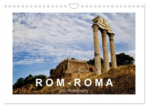 Rom - Roma (Wandkalender 2025 DIN A4 quer), CALVENDO Monatskalender - Silly Photography