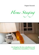 Cover-Bild zum Titel 'Home Staging' von 'Brigitte Bennink'