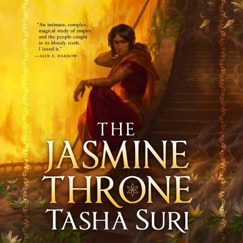 The Jasmine Throne Lib/E - Tasha Suri
