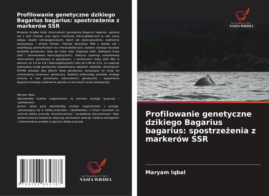 Profilowanie genetyczne dzikiego Bagarius bagarius: spostrze¿enia z markerów SSR - Maryam Iqbal