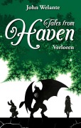 Cover-Bild zum Titel 'Tales from Haven' von 'John Welante'