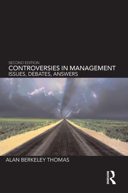 Controversies in Management - Alan B Thomas