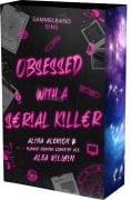 Cover-Bild zum Titel 'Obsessed with a Serial Killer - Sammelband 1' von 'Daphne Bühner, Alina Alerion, Alea Villain'