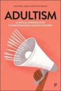 Cover-Bild zum Titel 'Adultism' von 'Manfred Liebel, Philip Meade'