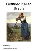 Ursula - Gottfried Keller