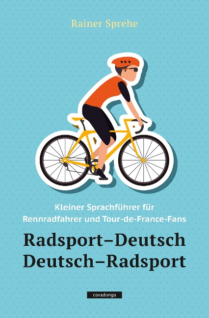 Radsport-Deutsch / Deutsch-Radsport - Rainer Sprehe
