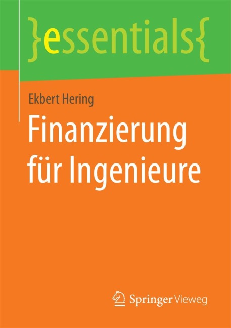 Finanzierung für Ingenieure - Ekbert Hering