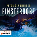 Cover-Bild zum Titel 'Finsterdorf' von 'Peter Glanninger'