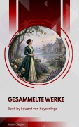 Cover-Bild zum Titel 'Gesammelte Werke' von 'Eduard von Keyserlings'