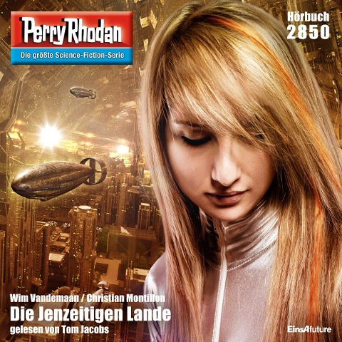 Perry Rhodan 2850: Die Jenzeitigen Lande - Christian Montillon, Wim Vandemaan