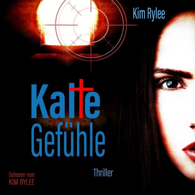 Kalte Gefühle - Kim Rylee