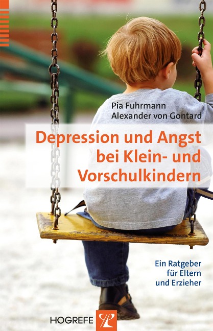 Depression und Angst bei Klein- und Vorschulkindern - Pia Fuhrmann, Alexander Von Gontard