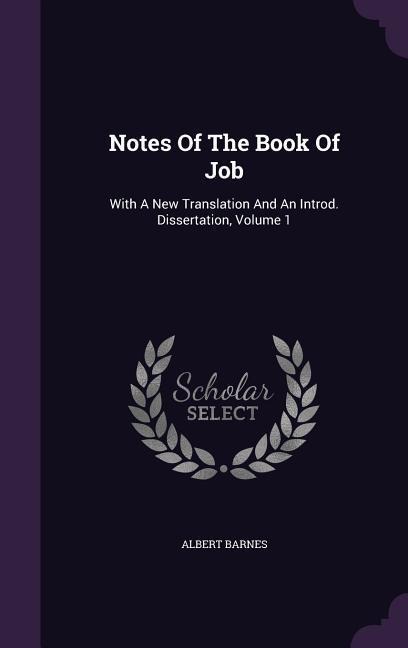 Notes Of The Book Of Job - Albert Barnes