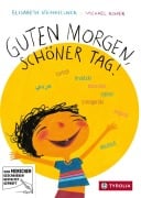 Cover-Bild zum Titel 'Guten Morgen, schöner Tag' von 'Elisabeth Steinkellner'