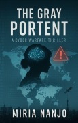 Cover-Bild zum Titel 'The Gray Portent' von 'Miri Nanjo, Akira Nagumo'