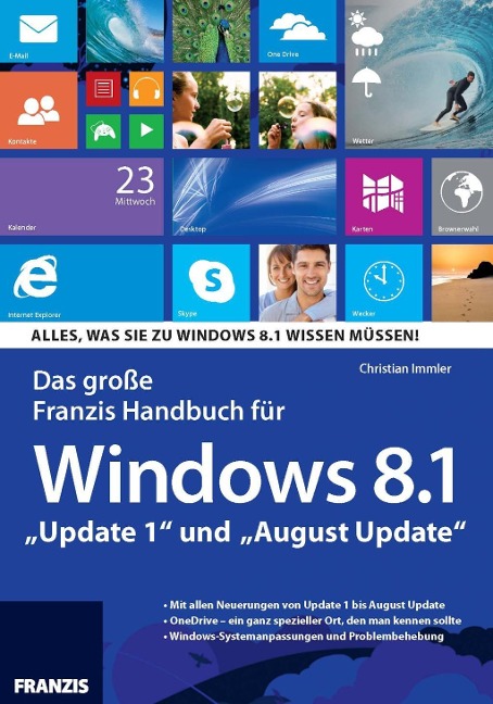 Das große Franzis Handbuch für Windows 8.1 - Christian Immler