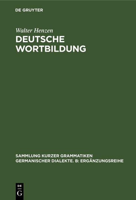Deutsche Wortbildung - Walter Henzen