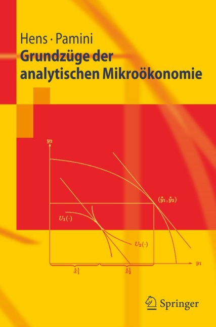 Grundzüge der analytischen Mikroökonomie - Paolo Pamini, Thorsten Hens
