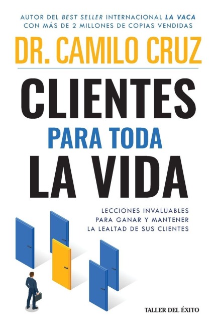 Clientes para toda la vida - Camilo Cruz