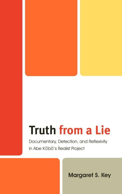Truth from a Lie - Margaret Key