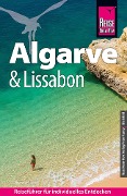 Cover-Bild zum Titel 'Reise Know-How Reiseführer Algarve und Lissabon' von 'Werner Lips'