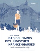 Cover-Bild zum Titel 'Das Geheimnis des Jüdischen Krankenhauses' von 'Gilad Seliktar'