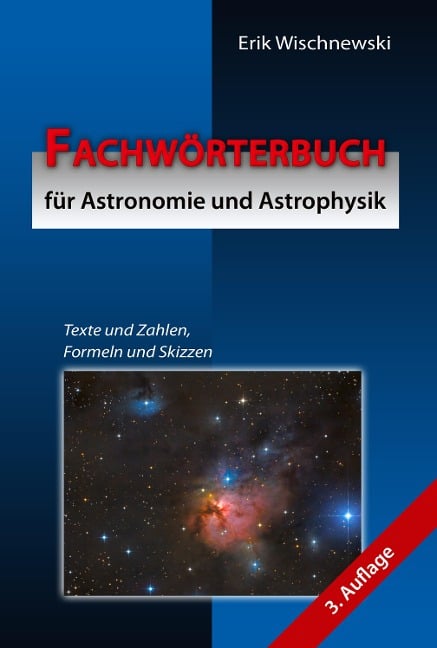 Fachwörterbuch für Astronomie und Astrophysik - Erik Wischnewski