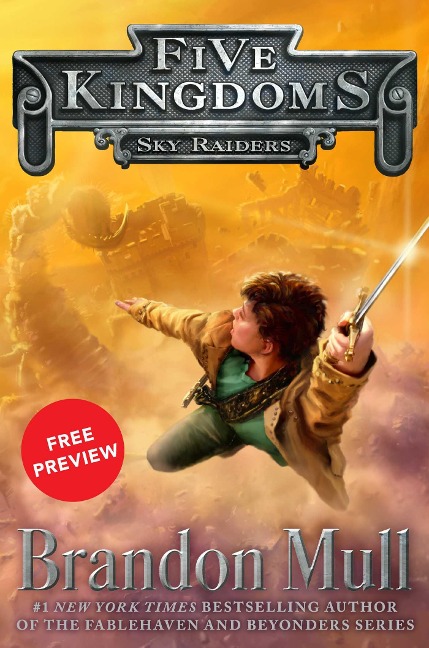 Sky Raiders Free Preview Edition - Brandon Mull