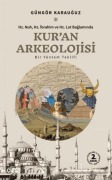 Cover-Bild zum Titel 'Kuran Arkeolojisi - Bir Yöntem Teklifi' von 'Güngör Karauguz'