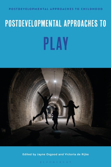 Postdevelopmental Approaches to Play - 