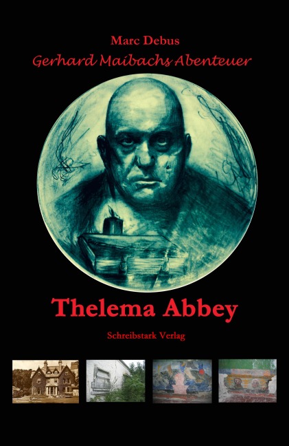 Thelema Abbey - Marc Debus