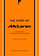 Cover-Bild zum Titel 'The Story of McLaren' von 'Alex Kalinauckas'