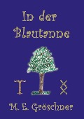 Cover-Bild zum Titel 'In der Blautanne' von 'Maureen E. Gröschner'