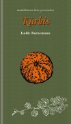 Cover-Bild zum Titel 'Kürbis' von 'Isolde Bornemann'