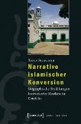 Narrative islamischer Konversion - Tabea Scharrer