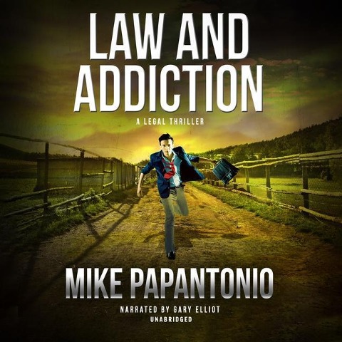 Law and Addiction - Mike Papantonio