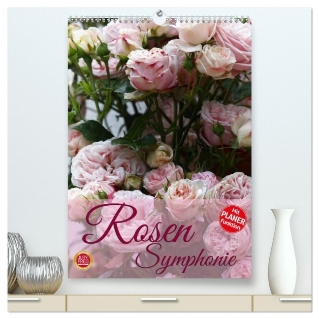 Rosen Symphonie (hochwertiger Premium Wandkalender 2026 DIN A2 hoch), Kunstdruck in Hochglanz - Martina Cross