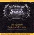 20 Years Of Axxis "The Legendary Anniversary Live - Axxis