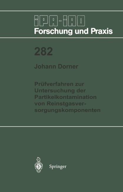 Prüfverfahren zur Untersuchung der Partikelkontamination von Reinstgasversorgungskomponenten - Johann Dorner