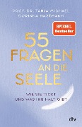 55 Fragen an die Seele - Tanja Michael, Corinna Hartmann
