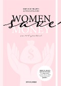 Cover-Bild zum Titel 'Women save Money | Haushalts- und Finanzplaner für Frauen inkl. Spar-Tipps und Spar Challenge für Einnahmen und Ausgaben | Rosa Budgetplaner für 1 Jahr' von 'Lisa Wirth'