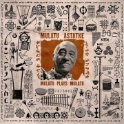 Cover-Bild zum Titel 'Mulatu Plays Mulatu' von 'Mulatu Astatke'