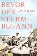 Cover-Bild zum Titel 'Bevor der Sturm begann' von 'Claudia Ley'